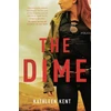 KNYGA Kathleen Kent Dime
