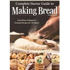 KNYGA Kathryn Hawkins Complete Starter Guide to Making Bread, From Buns to Baguettes, Essential Recipes for All Bakers