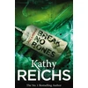 KNYGA Kathy Reichs Break No Bones