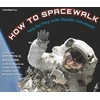KNYGA Kathy Sullivan How to Spacewalk