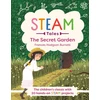 KNYGA Katie Dicker STEAM Tales: The Secret Garden