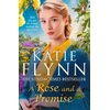 KNYGA Katie Flynn Rose and a Promise