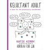 KNYGA Katie Kirby Hurrah for Gin: Reluctant Adult