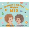 KNYGA Katie Mantwa George Meadow and Marley’s Magical Mix