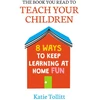 KNYGA Katie Tollitt Book You Read to Teach Your Children