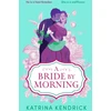 KNYGA Katrina Kendrick Bride by Morning