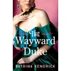 KNYGA Katrina Kendrick Wayward Duke