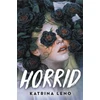 KNYGA Katrina Leno Horrid