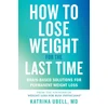 KNYGA Katrina Ubell How to Lose Weight for the Last Time