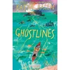 KNYGA Katya Balen Ghostlines, A summer adventure to remember forever