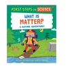 KNYGA Kay Barnham First Steps in Science: First Steps in Science: What is Matter?