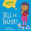 KNYGA Kay Barnham Why Do I Have To ...: Tell the Truth?
