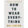 KNYGA Kay Barron How to Wear Everything