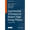 KNYGA Kazunori Hanagaki Experimental Techniques in Modern High-Energy Physics