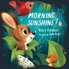 KNYGA Keely Parrack Morning, Sunshine!