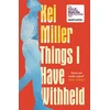 KNYGA Kei Miller Things I Have Withheld