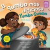KNYGA Keila V Dawson El gumbo mas delicioso / Yumbo Gumbo