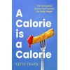 KNYGA Keith Frayn Calorie is a Calorie