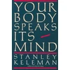KNYGA Keleman Your Body Speaks Its Mind