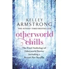 KNYGA Kelley Armstrong Otherworld Chills