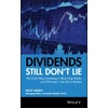 KNYGA Kelley Wright Dividends Still Don't Lie