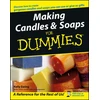 KNYGA Kelly Ewing Making Candles and Soaps For Dummies