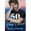 KNYGA Kelly Siskind 50 Ways to Win Back Your Lover