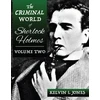 KNYGA Kelvin Jones Criminal World Of Sherlock Holmes - Volume Two