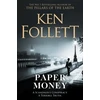 KNYGA Ken Follett Paper Money