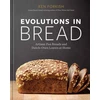 KNYGA Ken Forkish Evolutions in Bread
