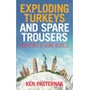 KNYGA Ken Pasternak Exploding Turkeys and Spare Trousers