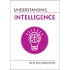 KNYGA Ken Richardson Understanding Intelligence