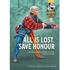 KNYGA Ken Riley All is Lost, Save Honour