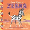 KNYGA Ken Wilson Max African Stories: Once Upon a Zebra