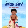 KNYGA Ken Wilson Max Aqua Boy