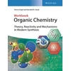 KNYGA Kendall N Houk Organic Chemistry Workbook, Theory, Reactivity and Mechanisms in Modern Synthesis