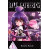 KNYGA Kenichi Kondo Dark Gathering, Vol. 1