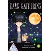KNYGA Kenichi Kondo Dark Gathering, Vol. 3