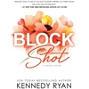 KNYGA Kennedy Ryan Block Shot