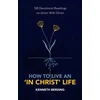 KNYGA Kenneth Berding How to Live an a€˜In Christ' Life
