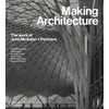 KNYGA Kenneth Frampton Making Architecture: The work of John McAslan + Partners