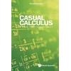 KNYGA Kenneth Luther Casual Calculus: A Friendly Student Companion - Volume 2