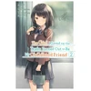 KNYGA Kennoji Girl I Saved on the Train Turned Out to Be My Childhood Friend, Vol. 2 (manga)