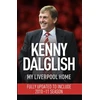 KNYGA Kenny Dalglish My Liverpool Home