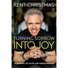 KNYGA Kent Christmas Turning Sorrow Into Joy