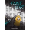 KNYGA Kerilynn Wilson Faint of Heart, A Graphic Novel