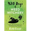 KNYGA Kerri Connor 420 Days of Weed Witchery