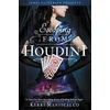 KNYGA Kerri Maniscalco Escaping From Houdini