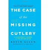 KNYGA Kevin Allen Case of the Missing Cutlery
