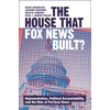 KNYGA Kevin Arceneaux House that Fox News Built?